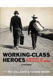 Working-class Heroes