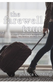 The Farewell Tour