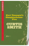 Kurt Vonnegut's Slaughterhouse-five: Bookmarked