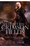 Verdict On Crimson Fields