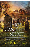 Three Can Keep A Secret
