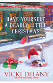 Have Yourself a Deadly Little Christmas