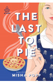 The Last To Pie