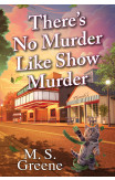 There's No Murder Like Show Murder