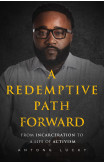 A Redemptive Path Forward