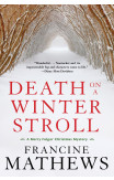 Death On A Winter Stroll