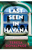 Last Seen In Havana