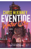 Eventide, Water City