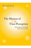 The Illusion Of Time Perception