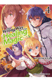 The Wrong Way To Use Healing Magic Volume 4
