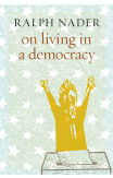 On Living In A Democracy