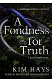 A Fondness For Truth