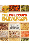 The Prepper's Ultimate Food-storage Guide