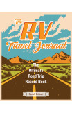 The Rv Travel Journal