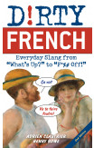 Dirty French: Second Edition