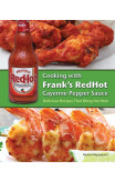 Cooking With Frank's Redhot Cayenne Pepper Sauce