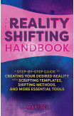 The Reality Shifting Handbook