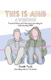 This Is Adhd: A Workbook