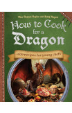 How To Cook For A Dragon