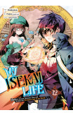 My Isekai Life I2: I Gained a Second Character Class and Became the Strongest Sage in the World!
