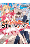 Am I Actually the Strongest? 4 (light novel)