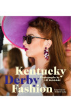 Kentucky Derby Fashion