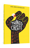Things We Create