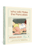 Who Will Make The Pancakes