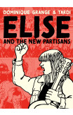 Elise and the New Partisans