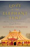 Love In The Elephant Tent