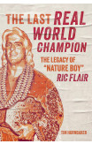 The Last Real World Champion