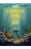 The Strangest Thing In The Sea