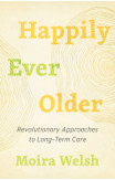 Happily Ever Older