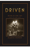 Driven: Rush In The 90s And 'in The End'