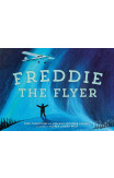 Freddie The Flyer
