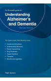 Understanding Alzheimer's And Dementia