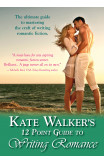 Kate Walkers' 12-point Guide To Writing Romance