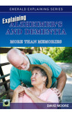 Explaining Alzheimer's And Dementia