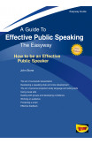Effective Public Speaking: How To Be An Effective Public Speaker