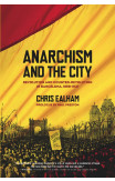 Anarchism And The City