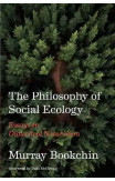The Philosophy Of Social Ecology