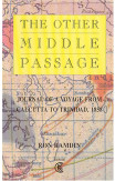 The Other Middle Passage
