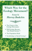 Which Way For The Ecology Movement?