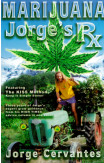 Marijuana: Jorge's Rx