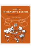 The Art Of Interactive Design