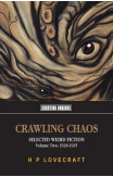 Crawling Chaos, Volume Two