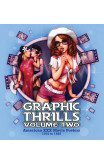Graphic Thrills Volume 2