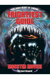 The Frightfest Guide To Monster Movies