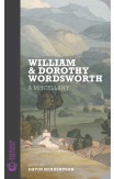 William And Dorothy Wordsworth: A Miscellany