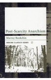 Post-scarcity Anarchism